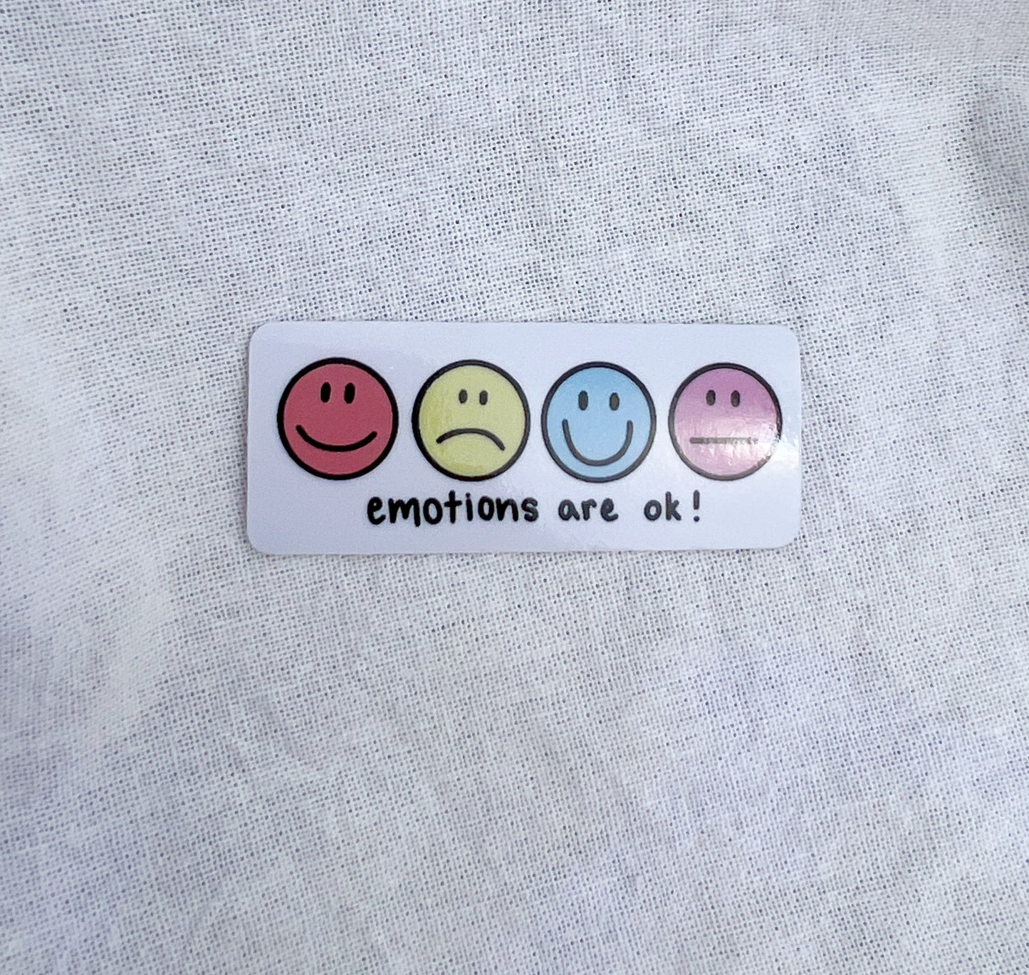 Emotions are OK Sticker